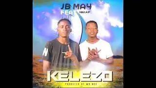 JB Ma4 ft Yang kid - Kelezo mp3
