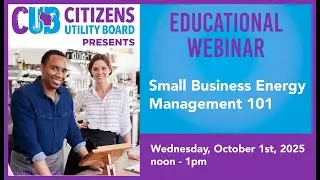 Webinar Replay: Small Business Energy Management 101