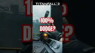 100% DODGE? #Titanfall2