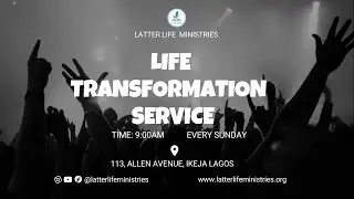 Life Transformation Service || Strategic Advancement Part 4 || with Apostle Daniel Kolapo Bello