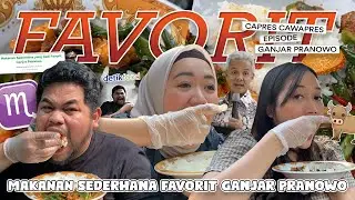 MAKANAN FAVORIT CAPRES EPS. GANJAR PRANOWO ‼️ MASAKAN RUMAHAN BANGET🥰
