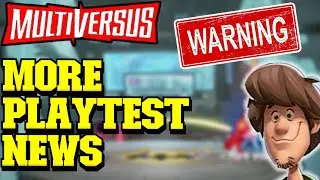 MORE NEWS about Multiversus Play Test