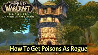 How To Get Poisons As Rogue | Aliance Version | WoW Classic 2K
