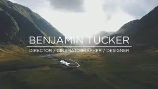 Benjamin Tucker - Shooting Showreel