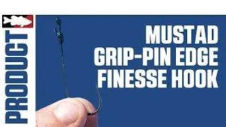 Крючки Mustad Grip-Pin Edge Finesse с Брэндоном Лестером