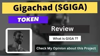 What is Gigachad (GIGA) Coin | Review About GIGA Token
