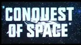 1955 Conquest Of Space