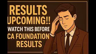How to Handle Exam Anxiety & Pressure Before ICAI Result | CA Foundation Motivation 2025 |