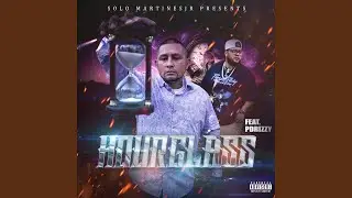 HOURGLASS (feat. PDRIZZY)