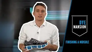 Finishing a midsole: post-processing on a footwear application | DyeMansion at Formnext Connect