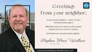Greetings From Your Bluffton SC Neighbor Stephen &ldquo;Steve&rdquo; Wallace