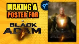 I Made a Poster for BLACK ADAM in PhotoShop📸 | Dwayne Johnson | Poster Edit | ClutchX