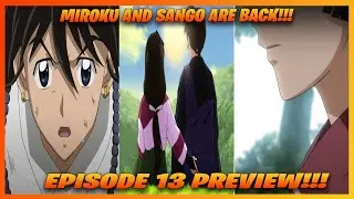 MIROKU AND SANGO RETURN!!!! WHAT???Yashahime Princess Half Demon Episode 13 Preview