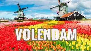 Visit Volendam in the Netherlands