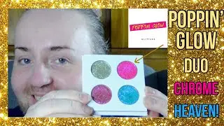 POPPIN' GLOW - DUO CHROME HEAVEN! - UK INDIE MAKEUP HAUL VIDEO & SWATCHES
