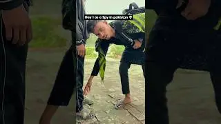 Day 1 as a Spy in pakistan #shorts #funny #youtubeshorts #memes