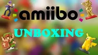 Unboxing random AMIIBOS! (8 bit Link, Gold Mario, Waluigi, etc.)