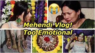 Very Emotional time😭My Mehendi Function💚 Sejal Vlogs
