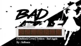[Noteblock Cover] Touhou - Bad Apple
