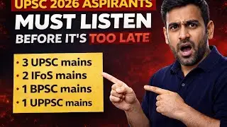 Learn From My Mistakes ll UPSC Prelims 2026 ll MUST Watch video before it's too late