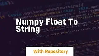 numpy float to string