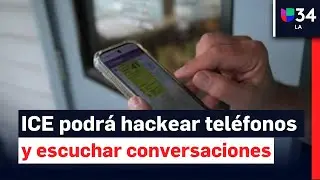 Alerta: ICE tendr&aacute; poder para hackear tel&eacute;fonos y acceder a apps encriptadas