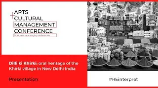 #REinterpret - Ekta Chauhan - Dilli ki Khirki: oral heritage of Khirki village in New Delhi India
