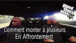 -ASTUCE FUN : COMMENT MONTER A PLUSIEURS EN AFFRONTEMENT- GTA 5 [TITUX]