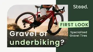 Specialized&rsquo;s New Gravel Tires Put to the Test &ndash; Here&rsquo;s How They Performed
