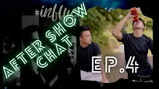 AFTER-SHOW CHAT | Influencers the Series - Episode 4 #InfluencersEp4 #InfluencersTheSeries