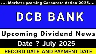 dcb bank share dividend 2025 | dcb bank share latest news | dcb bank share dividend