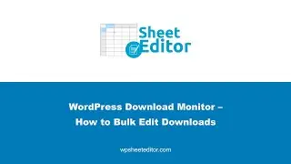 WordPress Download Monitor &ndash; How to Bulk Edit Downloads
