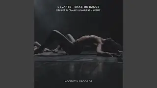 Make Me Dance (Original Mix)