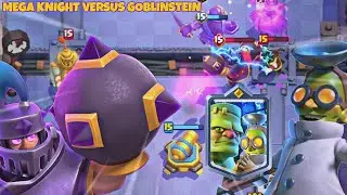GOBLINSTEIN 🆚 Mega knight evolution. Insane gameplay - Clash Royale - Ariez