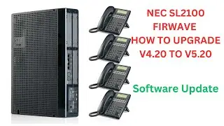 NEC SL2100 How to upgrade Firmware V 04.20 to V 05.20