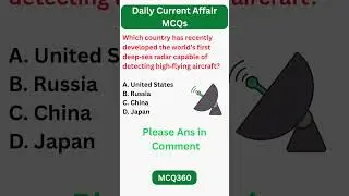 Deep - Sea Radar MCQ| Daily Current Affair 2025| Daily MCQ| GK mcq #currentaffairs #mcq360 #shorts