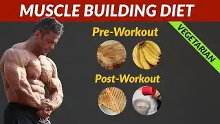 Pre & Post Workout Meal for Vegetarians | शाकाहारी लोग जिम से पहले और बाद में क्या खाएं