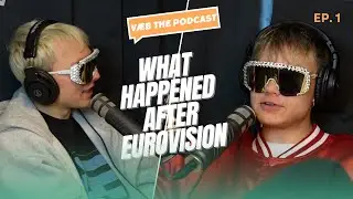 V&AElig;B THE PODCAST - EPISODE 1 - WHAT HAPPENED AFTER EUROVISION ?