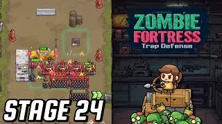 ZOMBIE FORTRESS TRAP DEFENSE (STAGE 24)