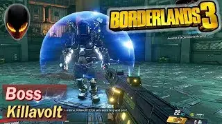 BORDERLANDS 3 : Boss - Killavolt