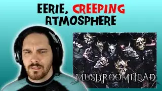 Composer/Musician Reacts to MUSHROOMHEAD - The Heresy (REACTION!!!)