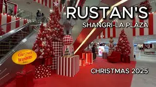 Rustan's (Shangri-La Plaza) Christmas 2025 🎄 | Ortigas Center, Philippines 🇵🇭 | 4k