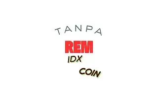 GDA REM BOSS.... IDX COIN