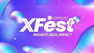 XFEST 2022 HIGHLIGHT