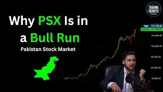 What&rsquo;s Fueling the Pakistan Stock Market Surge? | PSX Breaking Records | Trading Secrets Pakistan