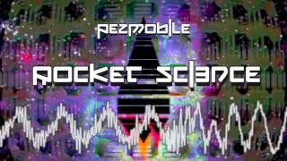Pezmobile - Rocket Science [FREE EP DOWNLOAD]