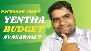 How much Budget required for Real Estate Facebook Ads Telugu