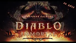 Viharverte Kalózok #22 - Diablo Immortal ( BionicKitten & Edward Night )