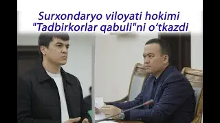 Surxondaryo viloyati hokimi navbatdagi 