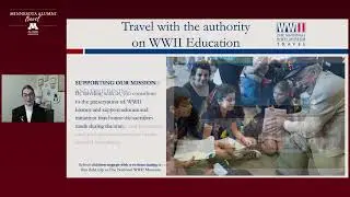 Minnesota Alumni Travel Overview with National WW2 Museum Travel